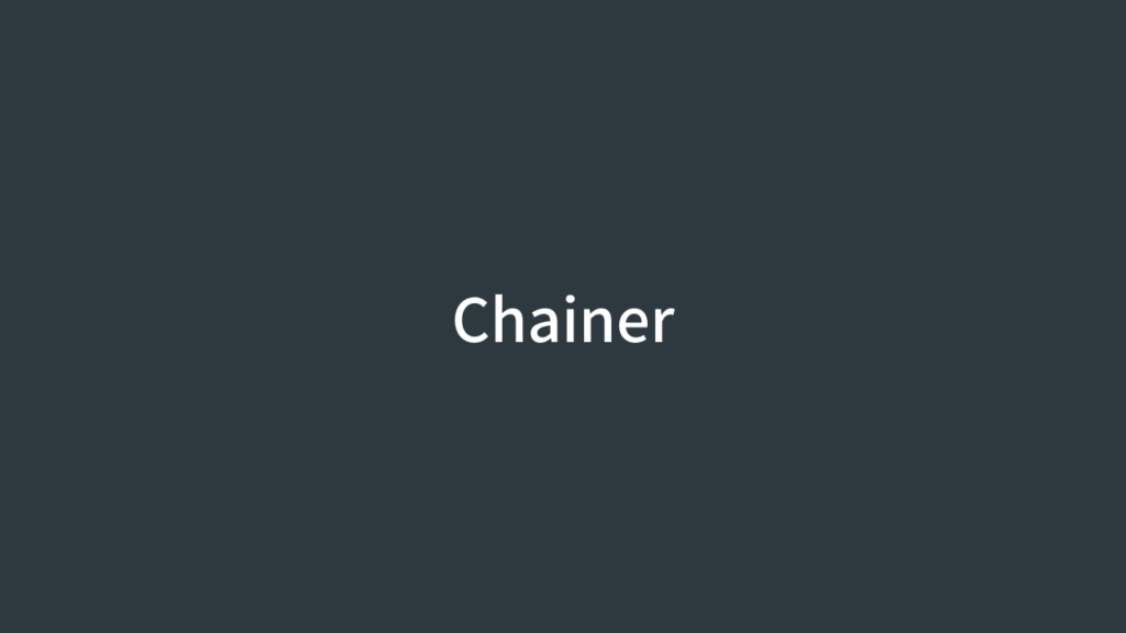 Chainer